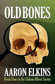 Cover of: Old Bones Book Four In The Gideon Oliver Series