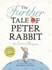 The Further Tale Of Peter Rabbit by Eleanor Taylor