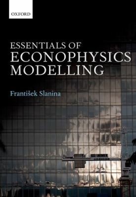 Essentials Of Econophysics Modelling Ha