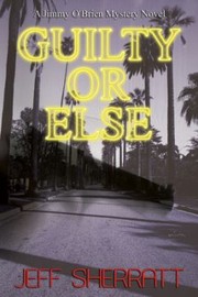 Cover of: Guilty Or Else