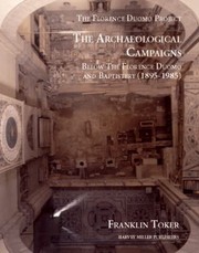 Cover of: Archaeological Campaigns Below The Florence Duomo And Baptistery 18951980 by 