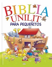 Cover of: Biblia Unilit Para Pequenitos Candle Bible For Toodlers by 