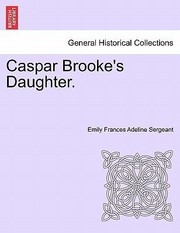 Cover of: Caspar Brookes Daughter by 