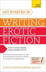 Cover of: Write And Sell Erotic Fiction