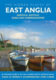 Cover of: The Hidden Places Of East Anglia