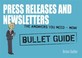 Cover of: Newsletters And Press Releases