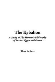 Cover of: The Kybalion by William Walker Atkinson