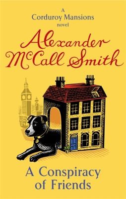 A Conspiracy Of Friends A Corduroy Mansions Novel
