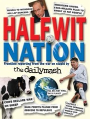 Cover of: Halfwit Nation By The Daily Mash