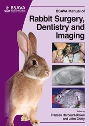 Cover of: Bsava Manual Of Rabbit Surgery Dentistry And Imaging