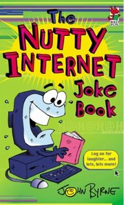 Cover of: The Nutty Internet Joke Book