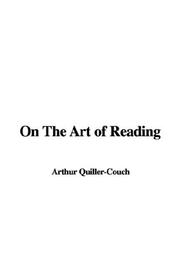 Cover of: On the Art of Reading by Arthur Quiller-Couch