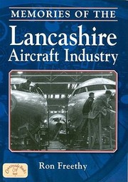 Cover of: Memories Of The Lancashire Aircraft Industry