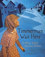 Cover of: Timmerman Was Here by 