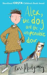 Cover of: Alex The Dog And The Unopenable Door