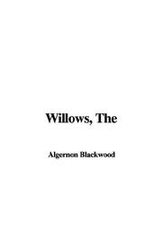 Cover of: Willows by Algernon Blackwood