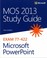 Cover of: Mos 2013 Study Guide For Microsoft Powerpoint