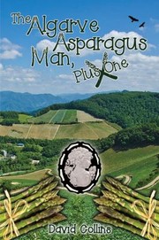 Cover of: The Algarve Asparagus Man Plus One by 