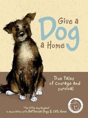 Cover of: Give A Dog A Home