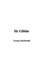 Cover of: Sir Gibbie by George MacDonald
