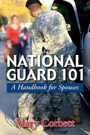 Cover of: National Guard 101 A Handbook For Spouses