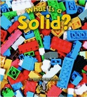 Cover of: What Is a Solid
            
                First Step Nonfiction Paperback by 