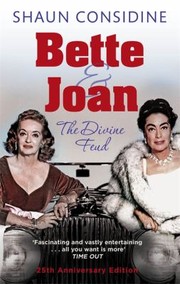Cover of: Bette And Joan The Divine Feud