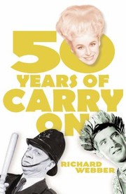 Cover of: 50 Years Of Carry On by 