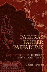 Cover of: Pakoras Paneer Pappadums A Guide To Indian Restaurant Menus