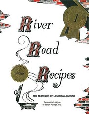 Cover of: River Road Recipes The Textbook Of Louisiana Cuisine by 