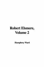 Cover of: Robert Elsmere by Mary Augusta Ward