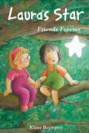 Cover of: Lauras Star Friends Forever