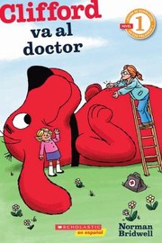 Clifford Va Al Doctor by Norman Bridwell