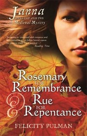 Cover of: Rosemary For Remembrance Rue For Repentance by 