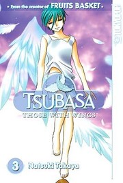 Cover of: Tsubasa Those With Wings by 