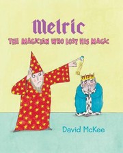 Cover of: Melric The Magician Who Lost His Magic by 
