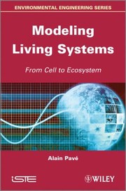Front cover of Modeling Living Systems From Cell To Ecosystem by A. Pav?