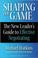 Cover of: Shaping the Game