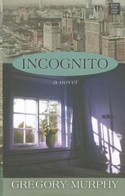 Cover of: Incognito by 