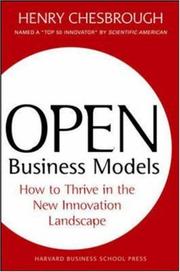 Cover of: Open Business Models: How to Thrive in the New Innovation Landscape