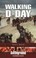 Cover of: Walking Dday