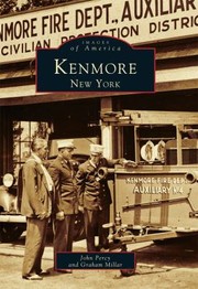 Cover of: Kenmore
            
                Images of America Arcadia Publishing