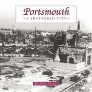 Cover of: Portsmouth A Shattered City