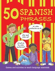 50 Spanish Phrases by Susan Martineau