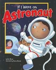 Cover of: If I Were An Astronaut by 