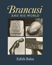 Cover of: Brancusi And His World