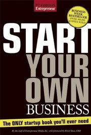 Start Your Own Business The Only Startup Book Youll Ever Need by Entrepreneur Press