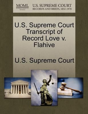 Us Supreme Court Transcript Of Record Love