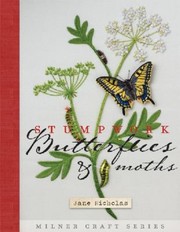 Stumpwork Butterflies Moths by Jane Nicholas