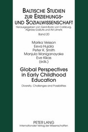 Cover of: Global Perspectives In Early Childhood Education Diversity Challenges And Possibilities